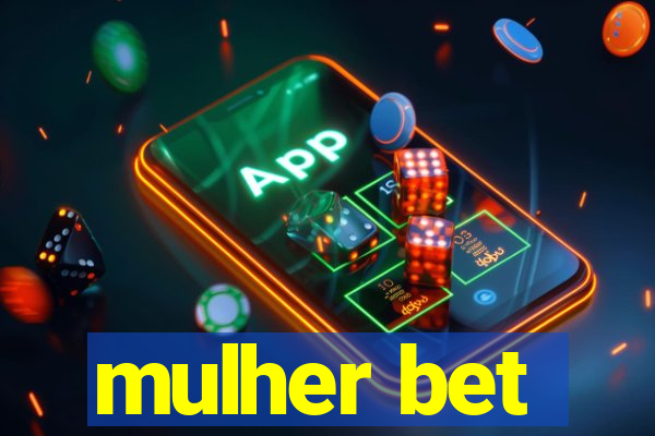 mulher bet